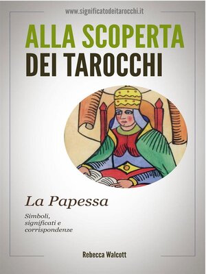 cover image of La Papessa negli Arcani Maggiori dei Tarocchi